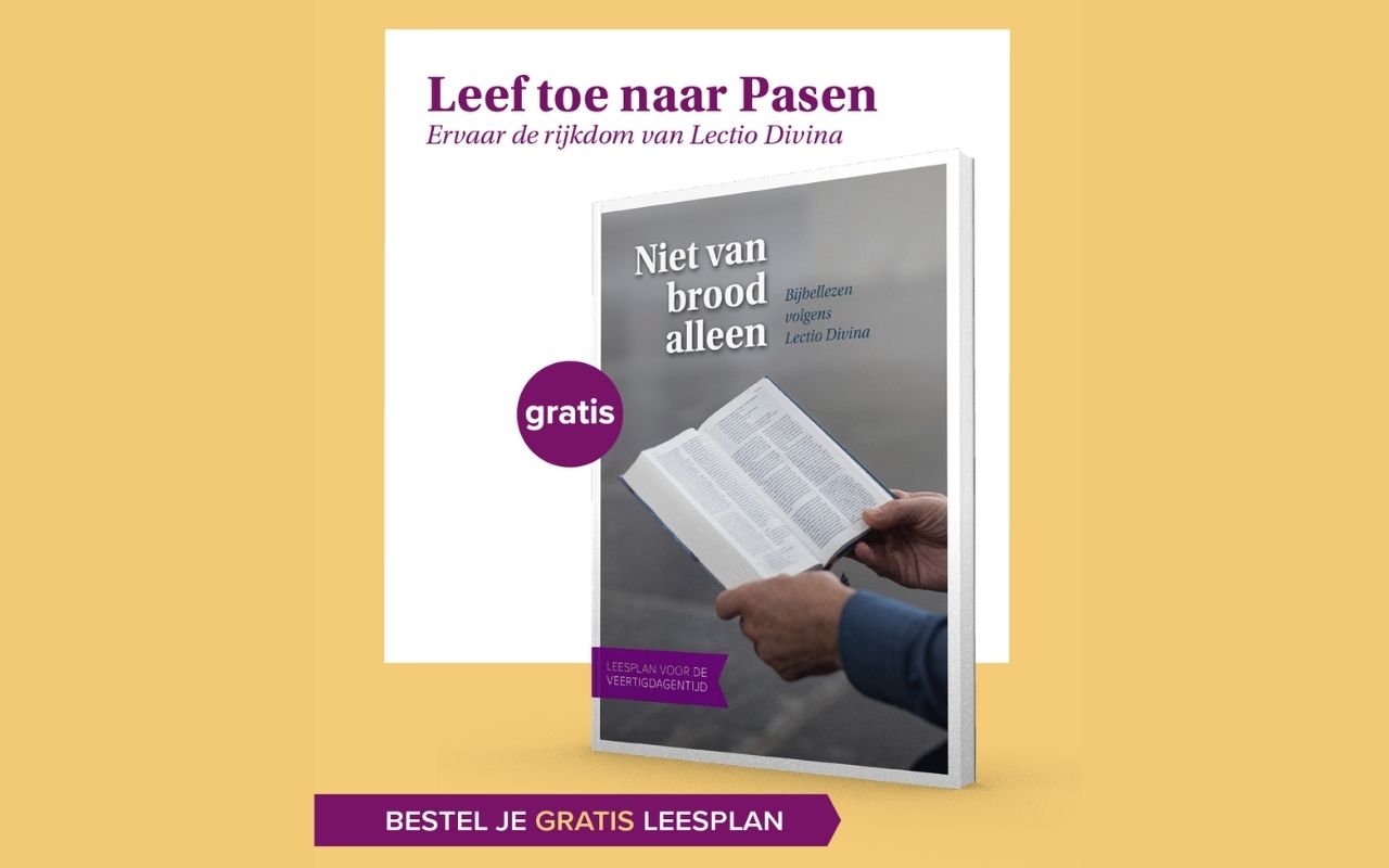 Veertigdagenproject ‘Niet van brood alleen’ - Bijbelgenootschap